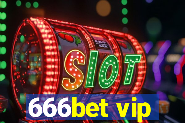 666bet vip